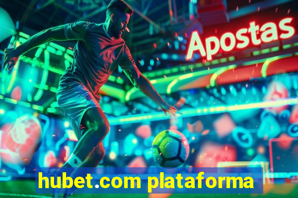 hubet.com plataforma